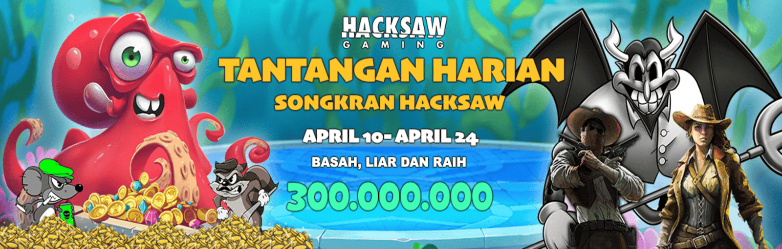 HACKSAW - TANTANGAN HARIAN SONGKRAN